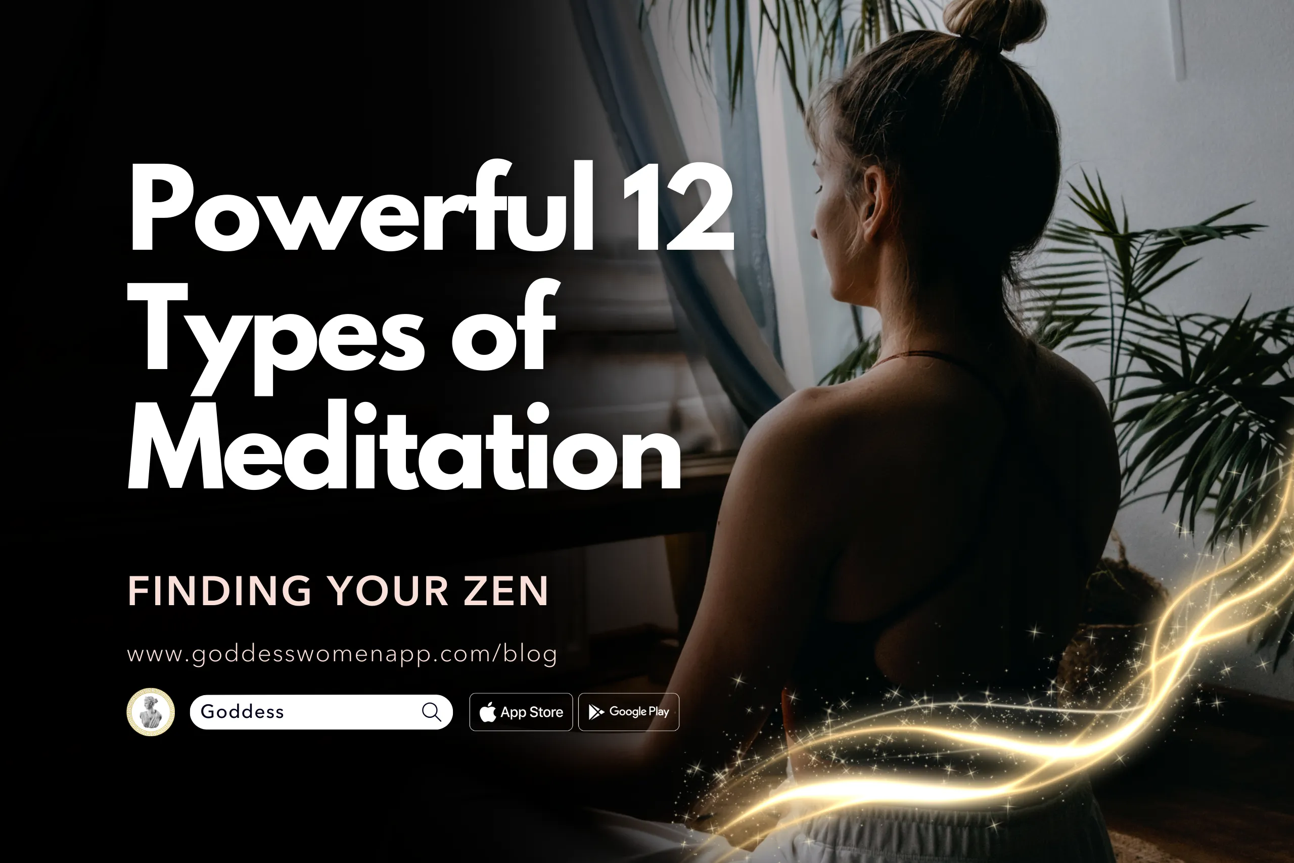 Powerful 12 Types of Meditation: Finding Your Zen