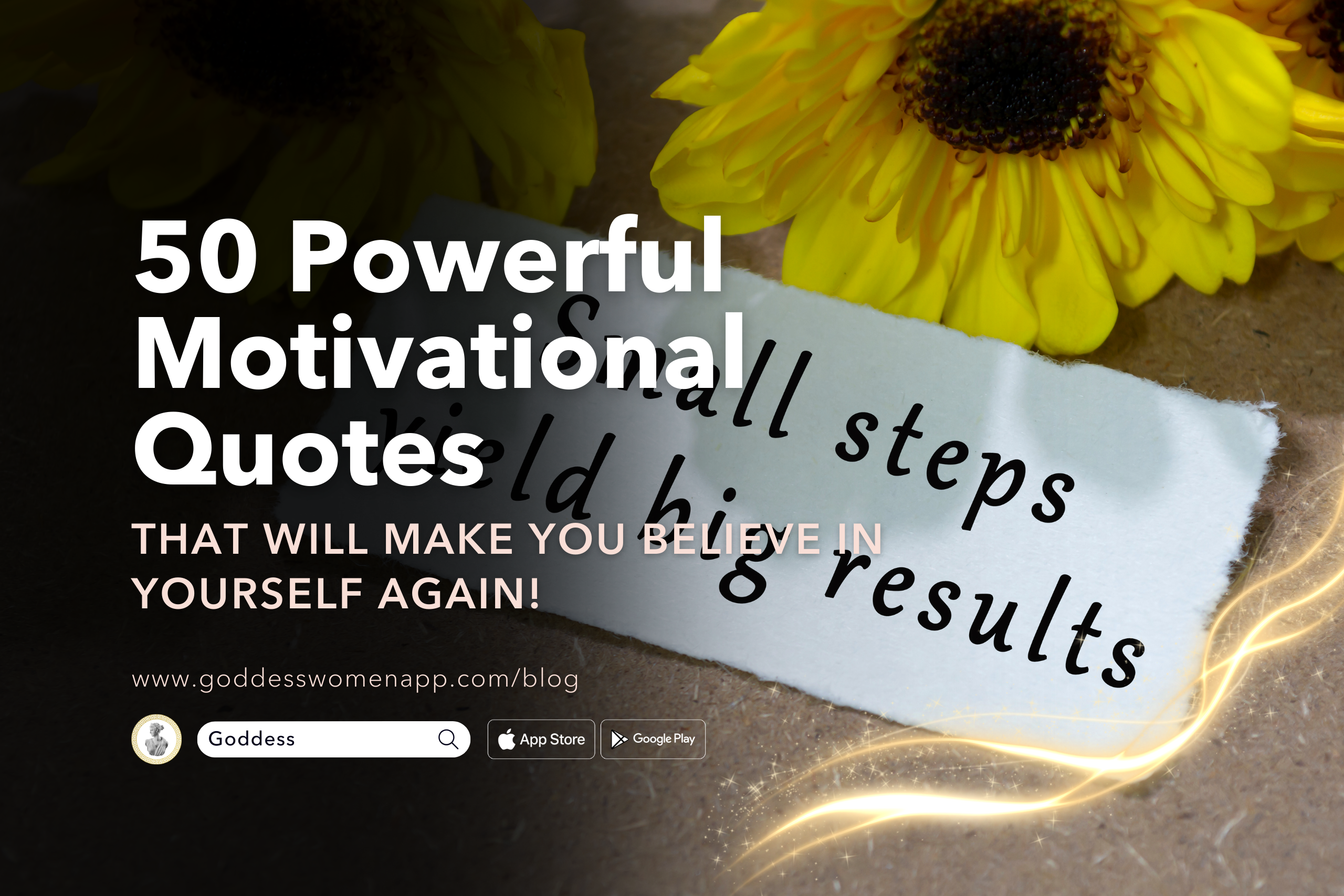 50 Powerful Motivational Quotes That Will Make You Believe in Yourself Again!