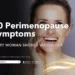 Perimenopause Symptoms