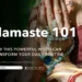 Namaste 101