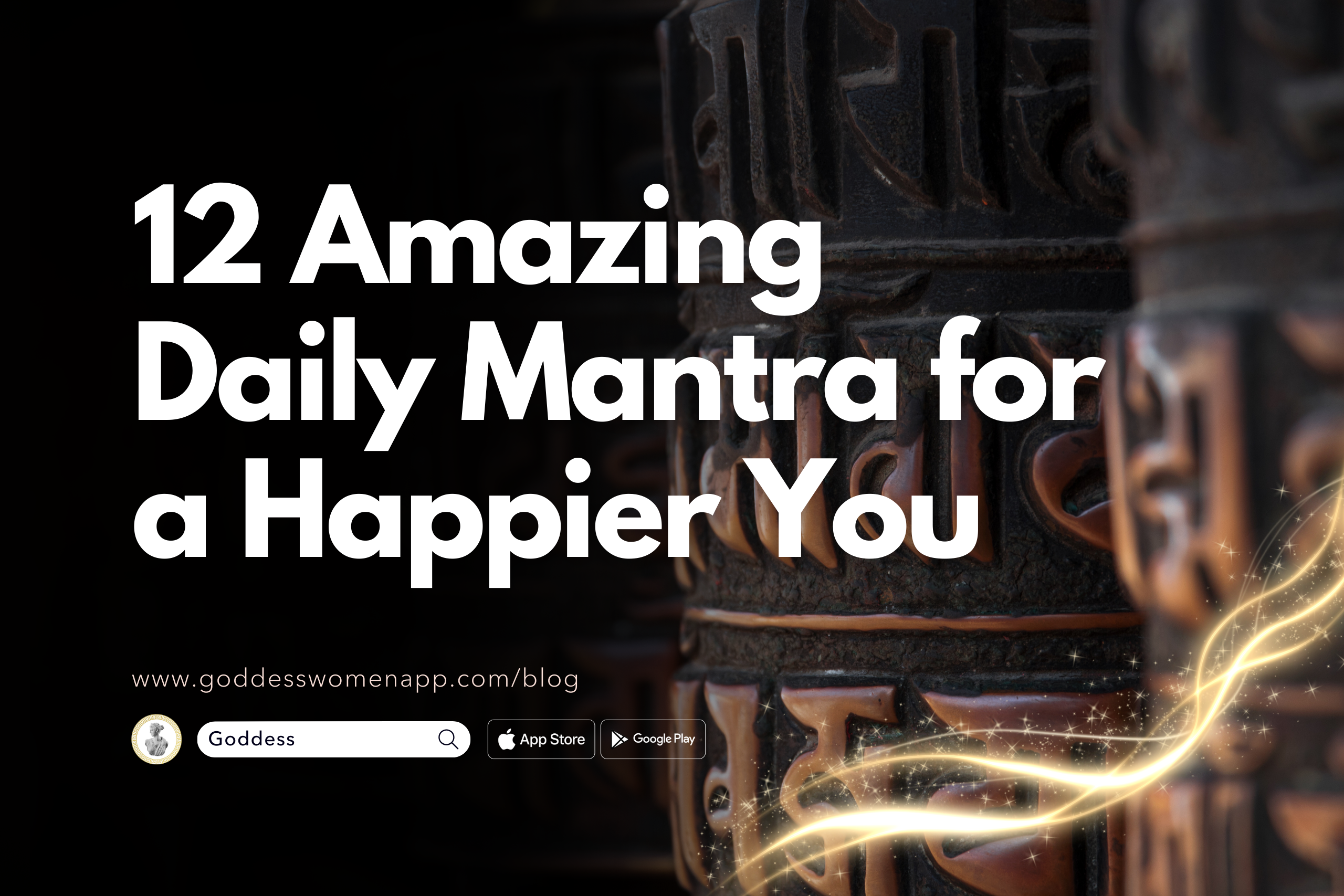 12 Amazing Daily Mantra for a Happier You