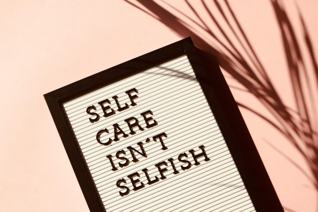 self-care isn't selfish