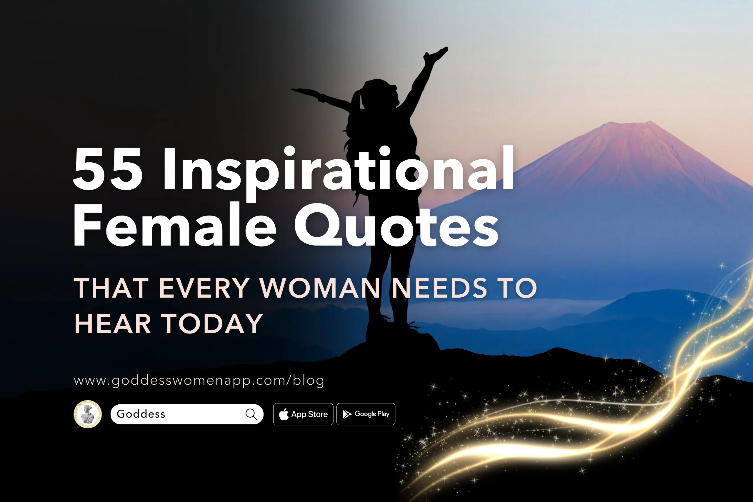 55 Inspirational Female Quotes That Every Woman Needs to Hear Today