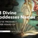 Divine Goddesses Names