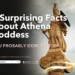 7 Surprising Facts About Athena Goddess