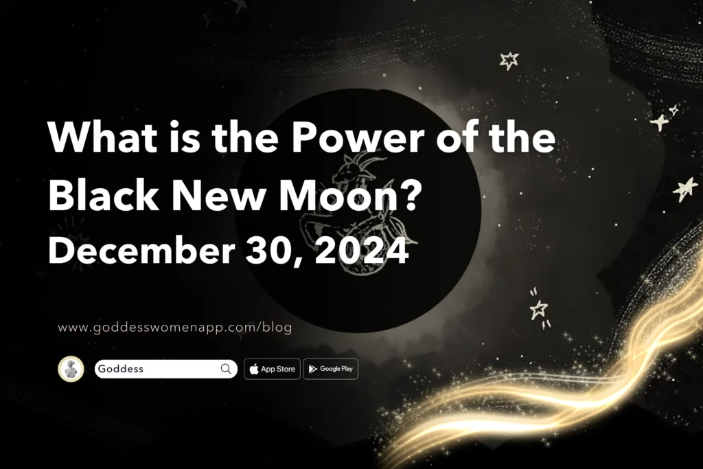 What is the Power of the Black New Moon Meaning? December 30, 2024 ...