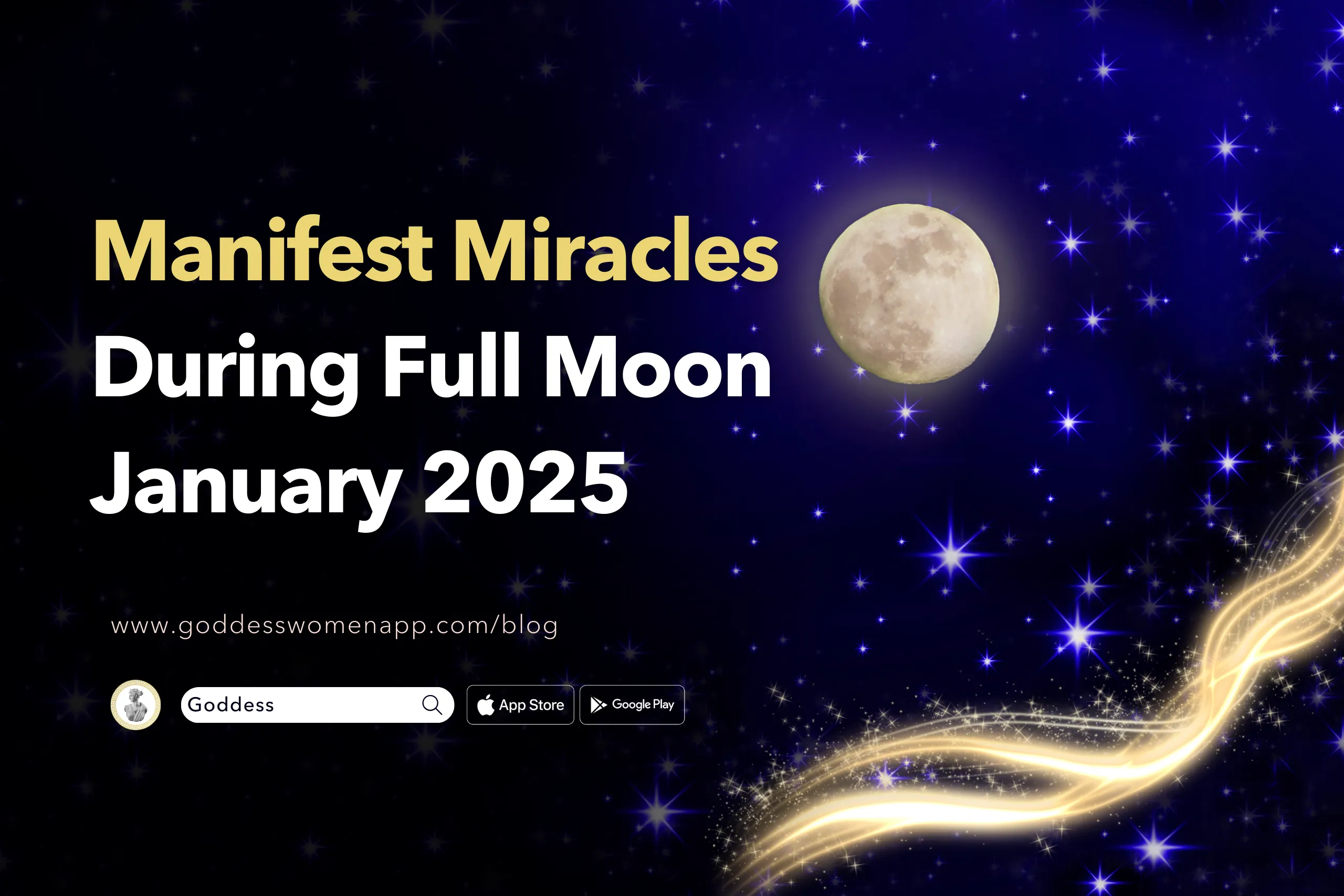 Manifest Miracles During Full Moon January 2025
