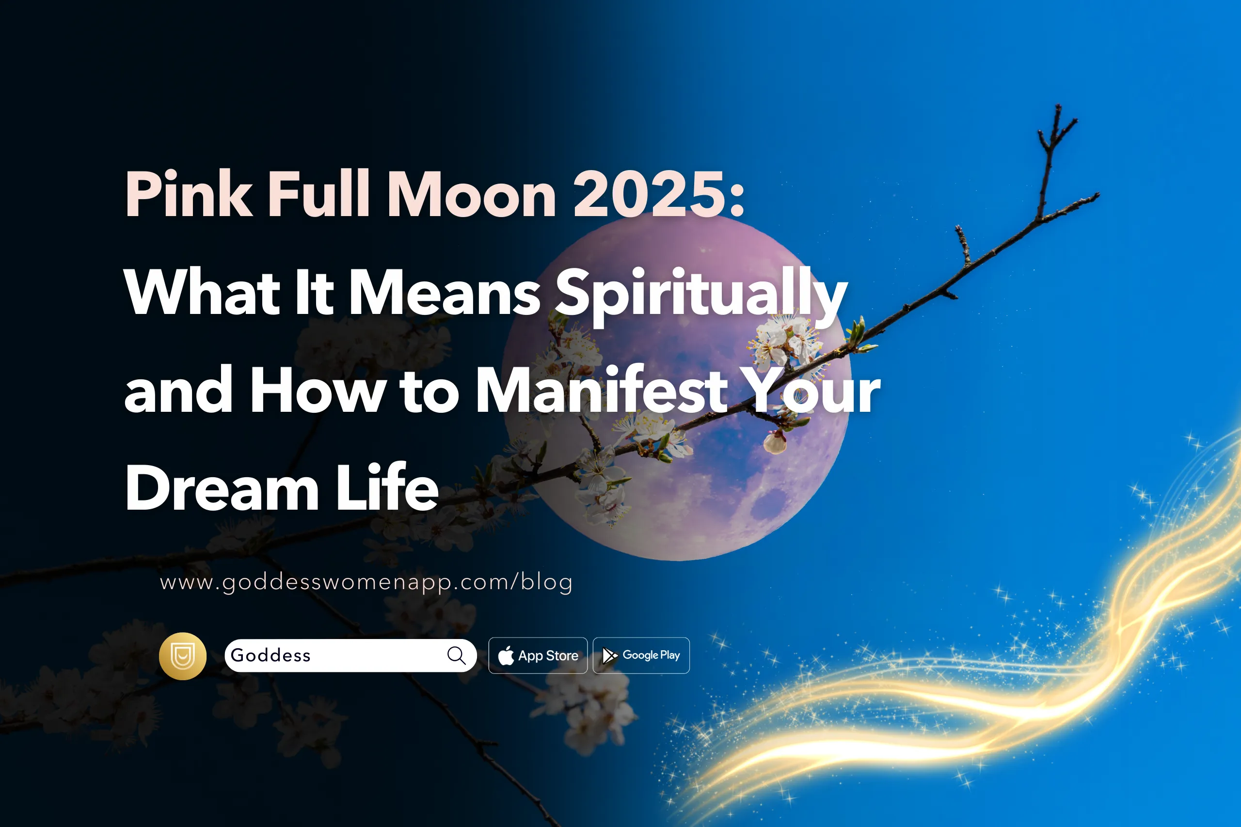 Pink Full Moon 2025: What It Means Spiritually and How to Manifest Your Dream Life