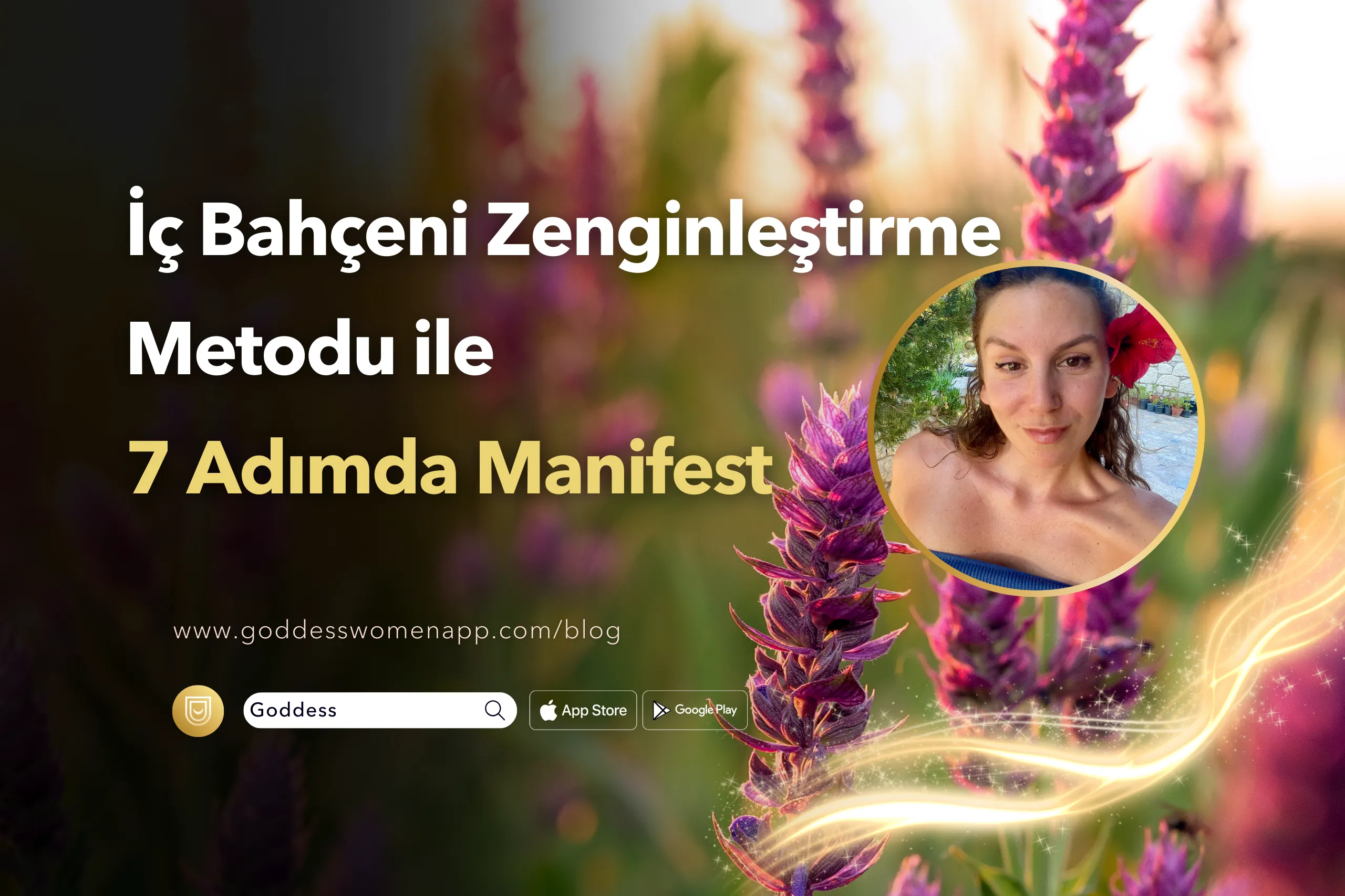 🌸 İç Bahçeni Zenginleştirme Metodu ile 7 Adımda Manifest
