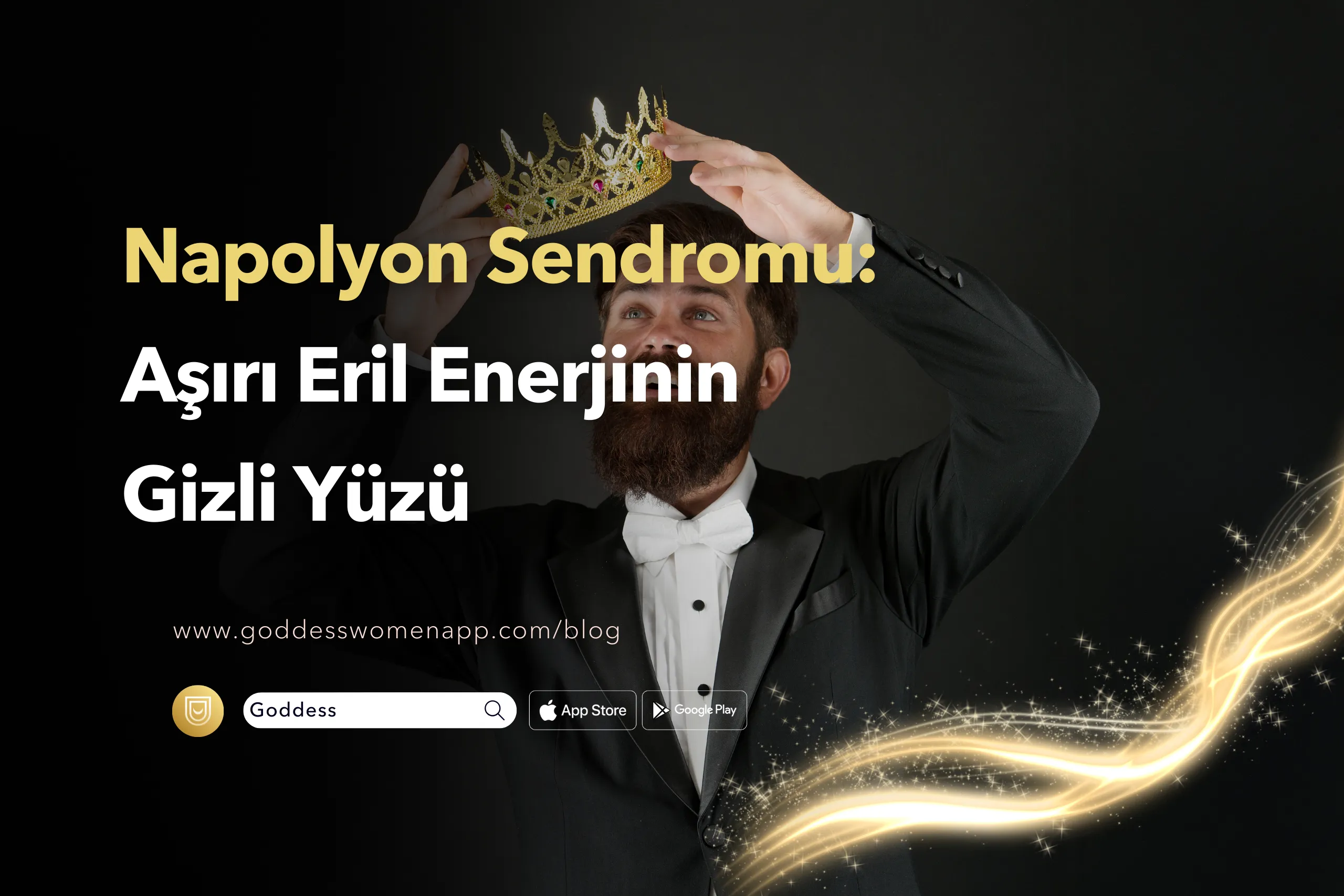 Napolyon Sendromu: Aşırı Eril Enerjinin Gizli Yüzü