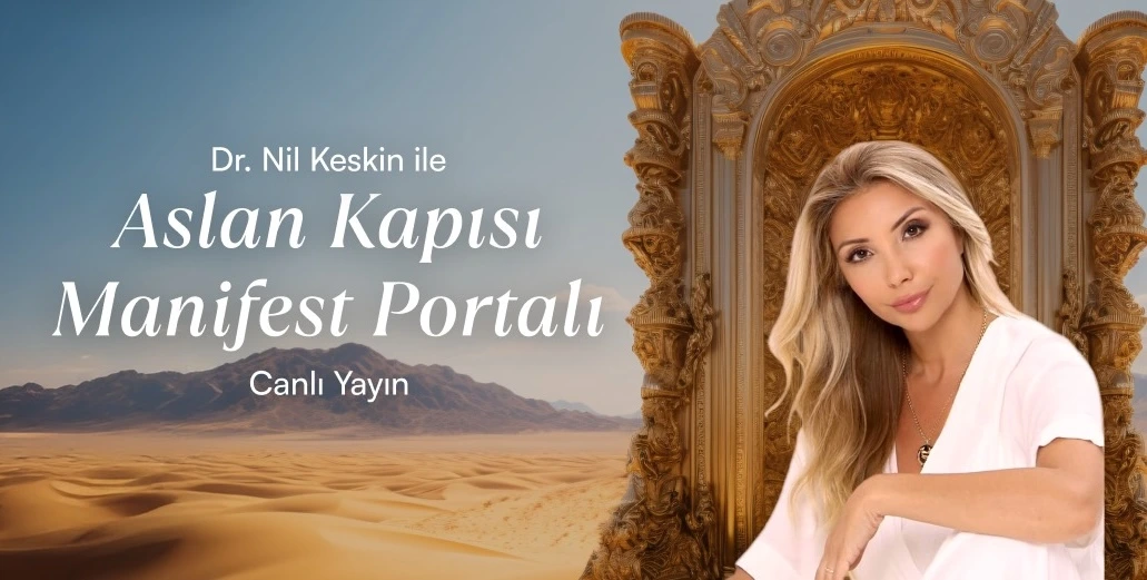 8 Ağustos Aslan Kapısı: Yılın En Güçlü Manifest Günü