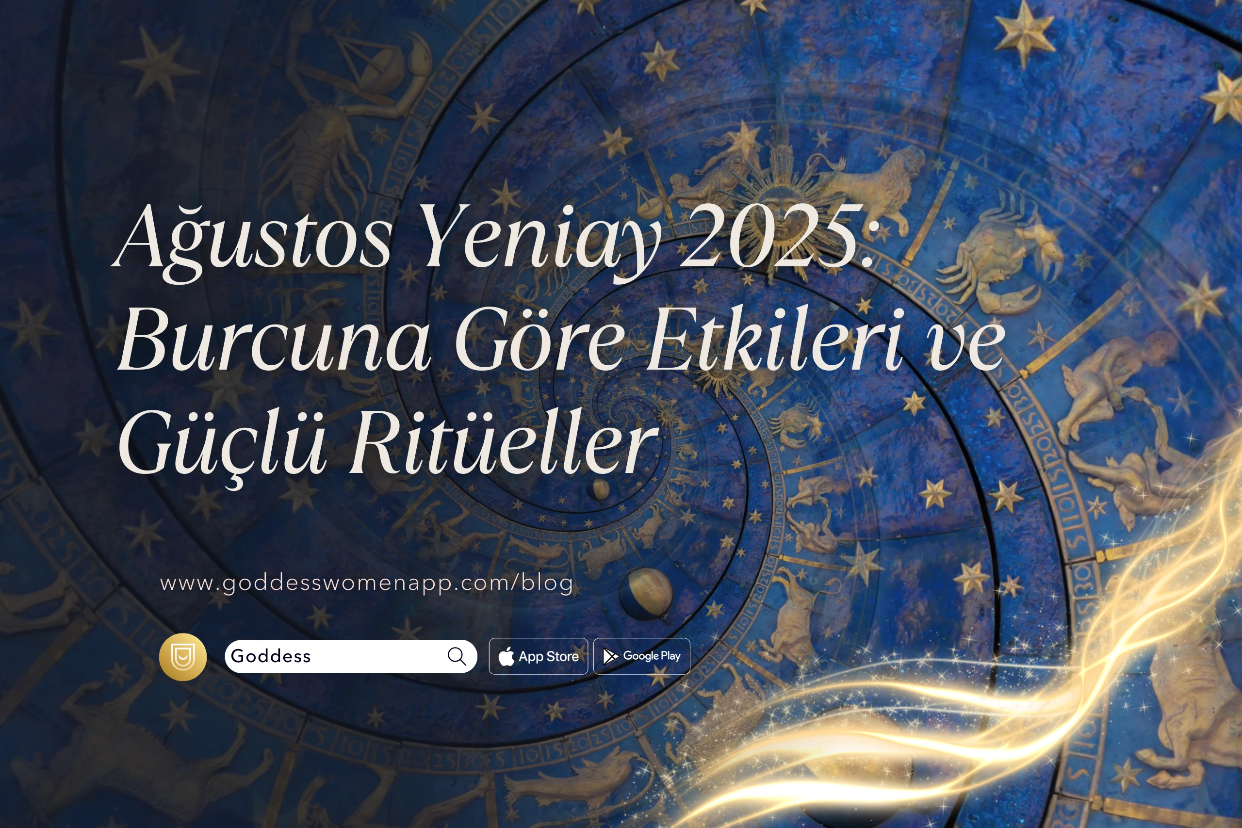 Ağustos Yeniay 2025: Burcuna Göre Etkileri ve Güçlü Ritüeller