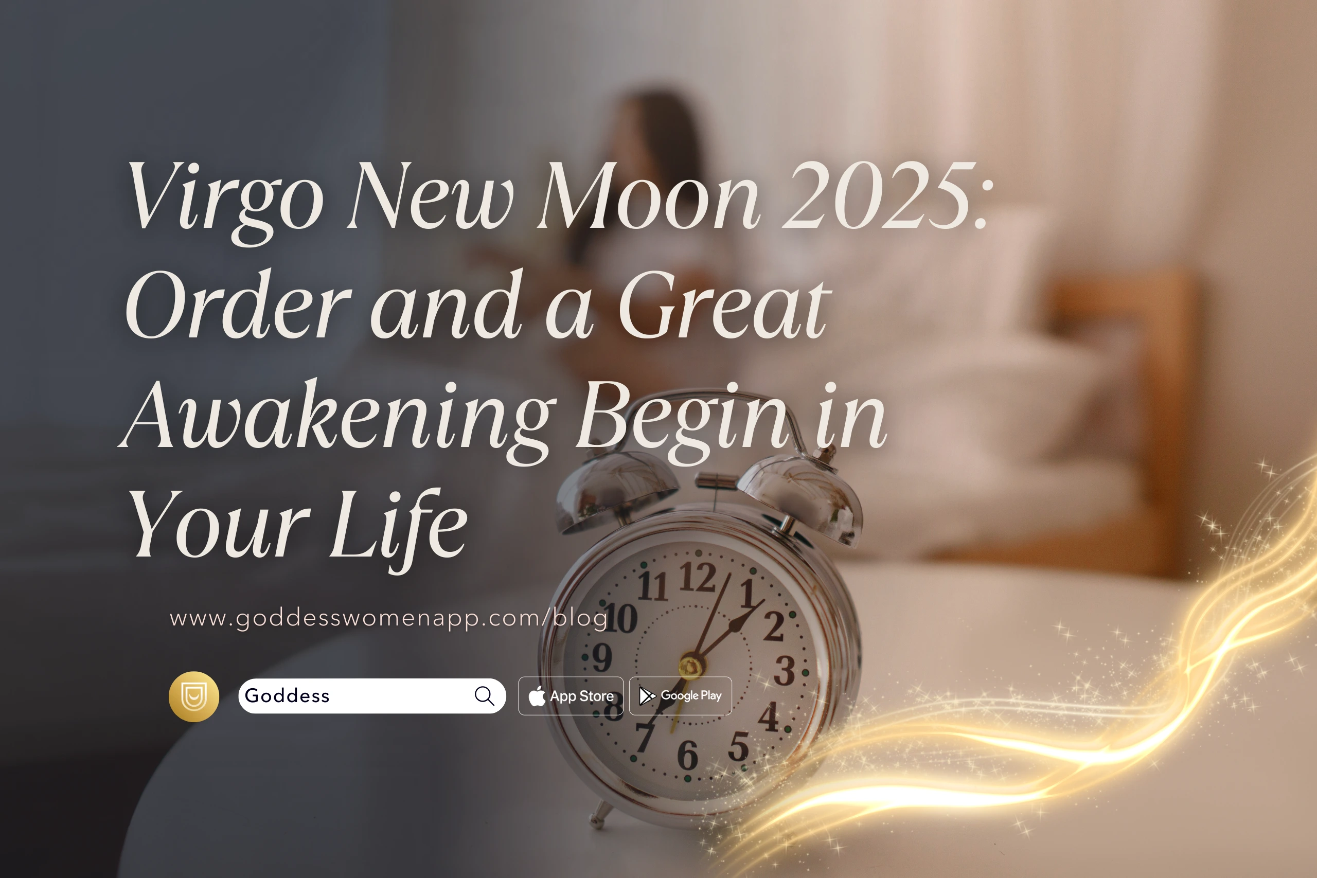 Virgo New Moon 2025: Order and a Great Awakening Begin in Your Life