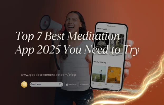Top 7 Best Meditation App 2025 You Need to Try