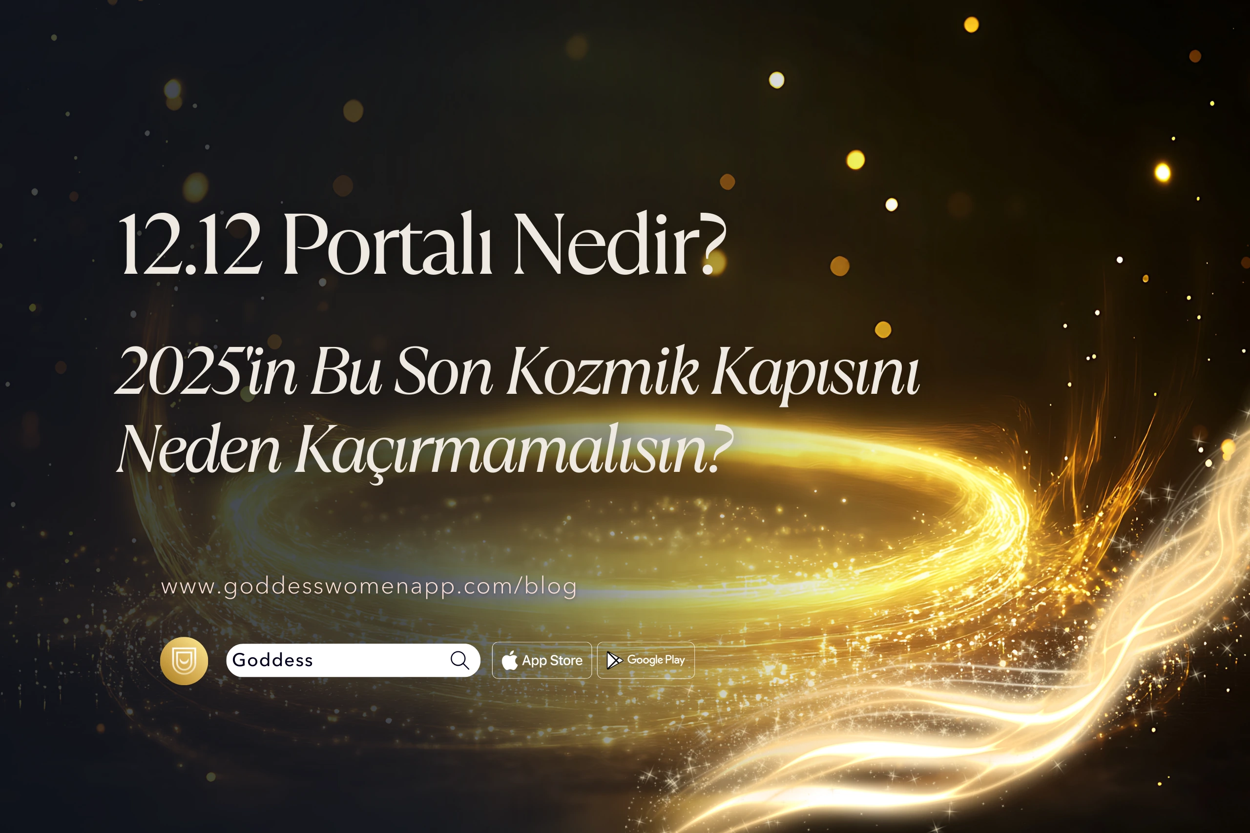 12.12 Portalı Nedir? 2025’in Bu Son Kozmik Kapısını Neden Kaçırmamalısın?