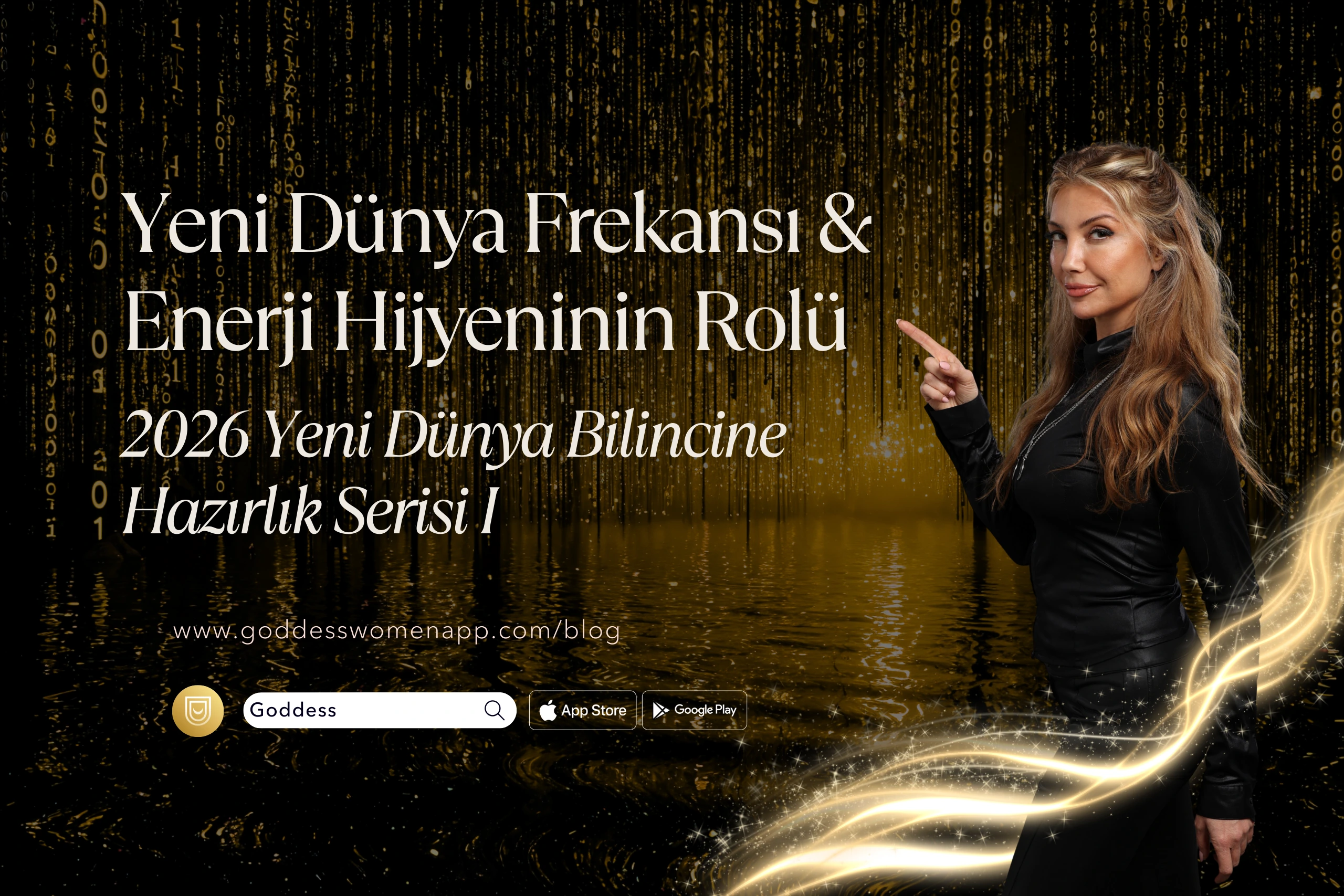 Yeni Dünya’nın Frekansı ve Enerji Hijyeninin Rolü | 2026 Yeni Dünya Bilincine Hazırlık Serisi