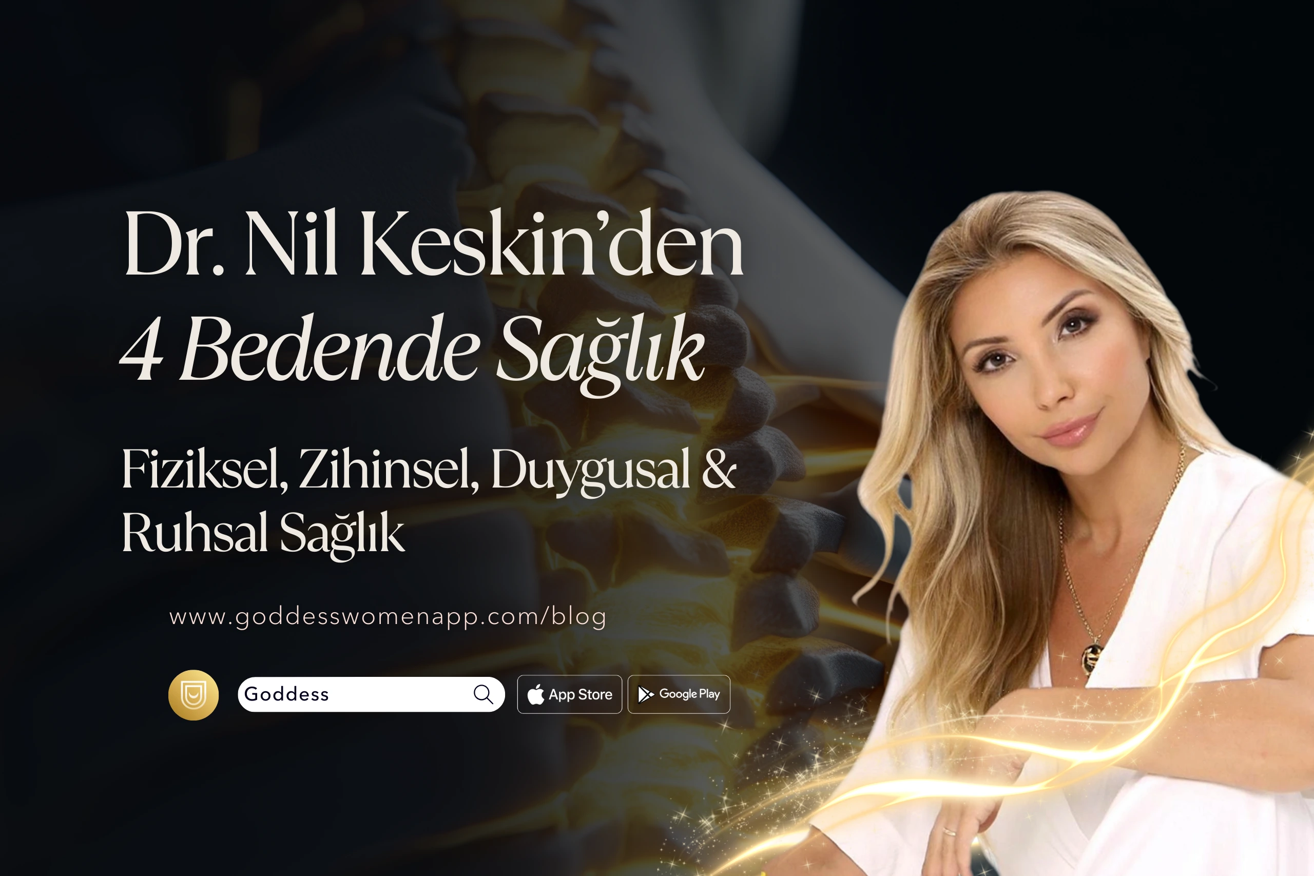 Dr. Nil Keskin’den 4 Bedende Sağlık