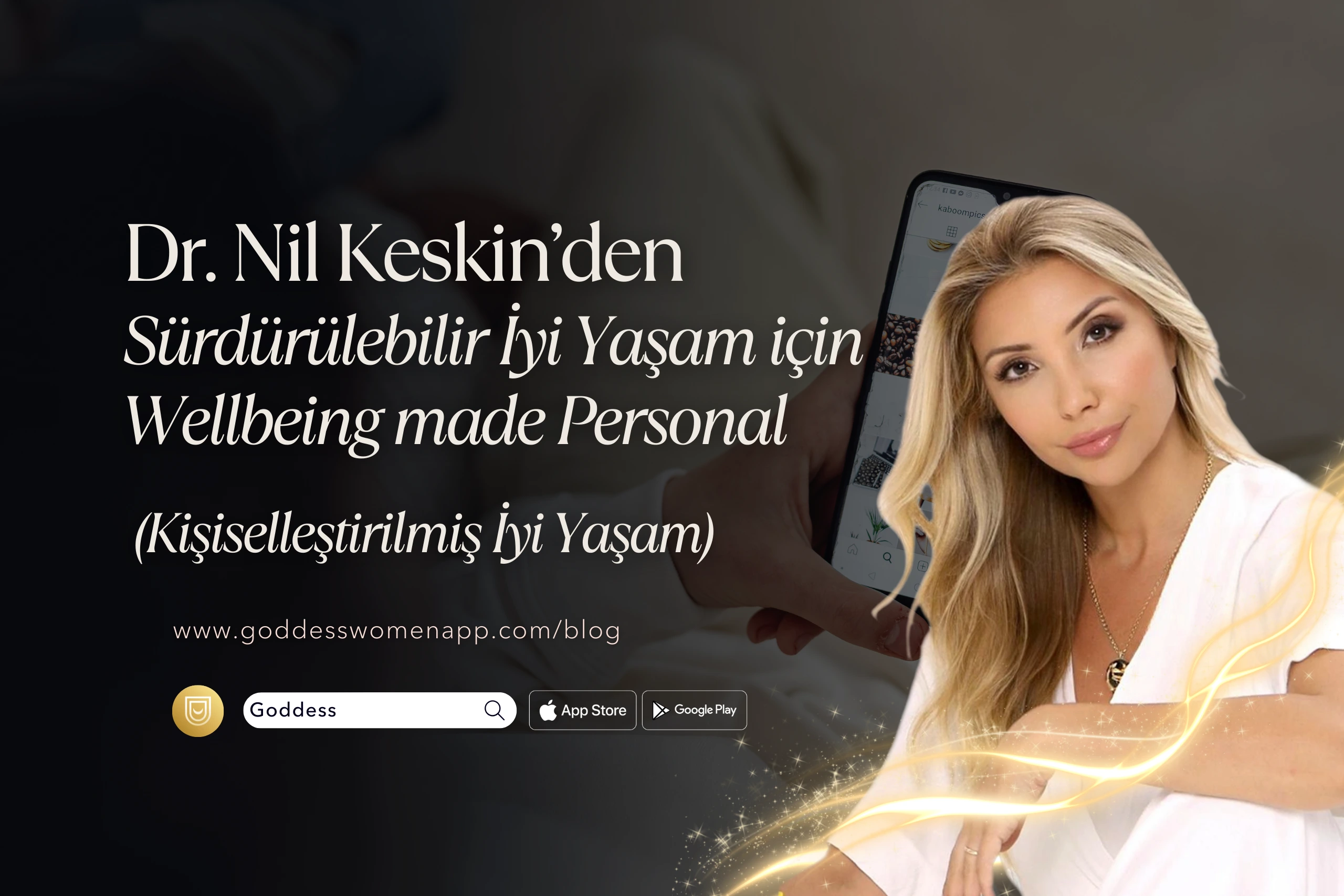 Sürdürülebilir İyi Yaşam için Kişiselleştirilmiş İyi Yaşam (Wellbeing made Personal)