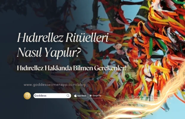 Hıdırellez Ritüelleri Nasıl Yapılır?